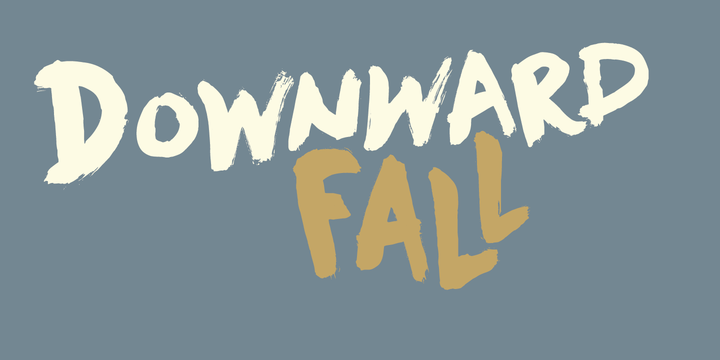Downward Fall Font Poster 1