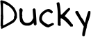 Ducky font