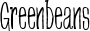 Greenbeans font