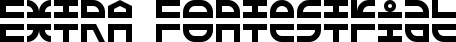 EXTRA Fontestrial font