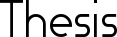 Thesis font