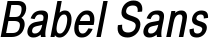 Babel Sans font
