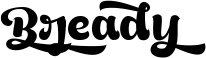 Bready font