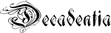 Decadentia font