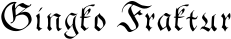 Gingko Fraktur font