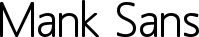 Mank Sans font