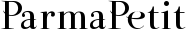 ParmaPetit font