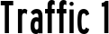 Traffic 1 font