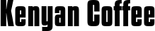 Kenyan Coffee font