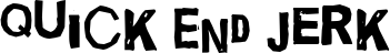 Quick End Jerk font