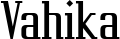 Vahika font