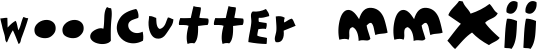 woodcutter MMXII font