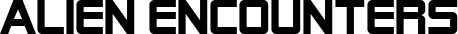 Alien Encounters font