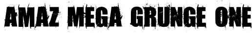 Amaz Mega Grunge One font