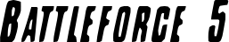 Battleforce 5 font