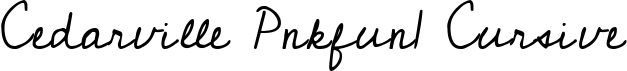 Cedarville Pnkfun1 Cursive font