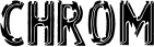 Chrom font