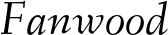 Fanwood font