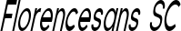 Florencesans SC font