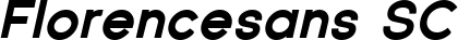 Florencesans SC font