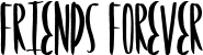 Friends Forever font