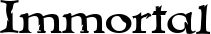 Immortal font