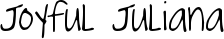 Joyful Juliana font