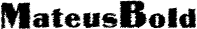 MateusBold font