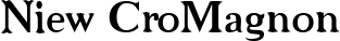 Niew CroMagnon font