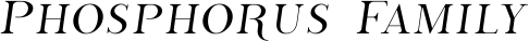 Phosphorus Family font