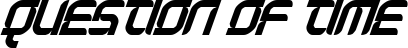 Question of Time font