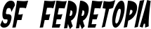 SF Ferretopia font