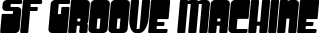 SF Groove Machine font