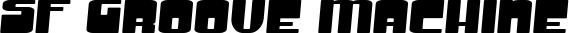 SF Groove Machine font