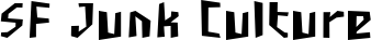 SF Junk Culture font
