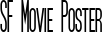 SF Movie Poster font