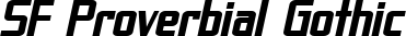 SF Proverbial Gothic font