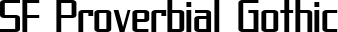 SF Proverbial Gothic font