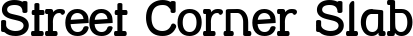 Street Corner Slab font