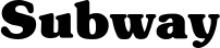 Subway font