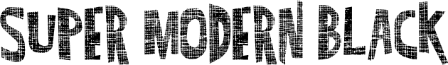 SUPER MODERN BLACK font