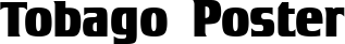 Tobago Poster font