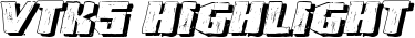 VTKS Highlight font