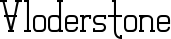 Vloderstone font