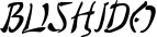 Bushido font