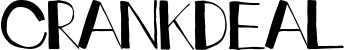 Crankdeal font