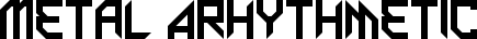 Metal Arhythmetic font