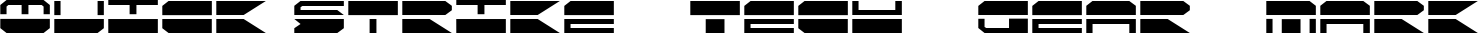 Quick Strike + Tech + Gear + Mark font