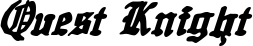 Quest Knight font
