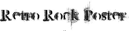 Retro Rock Poster font